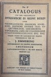 Emmering, J. - [Catalogue Antique bookshop, 1926/27] Four catalogues, no. 35, 37, 39 and winter 1926/27. Catalogus van een verzameling antiquarische en nieuwe boeken bij J. Emmering, AMsterdam, Langebrugsteeg 6.