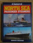 Ambrose Greenway - A century of North Sea passengers steamers