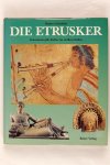 diverse - Die etrusker. Geheimnisvolle kultur im antiken Italien (3 foto's)
