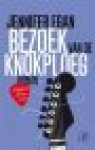 Egan, Jennifer - Bezoek van de knokploeg