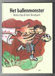 Elias, Betty & Bosschaert, Greet - Het ballenmonster