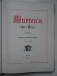 Meyer, Conrad Ferdinand. - Hutten's letzte Tage. Eine Dichtung.