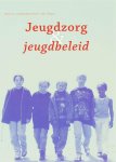 A.J. van Montfoort, C.P.G. Tilanus - Jeugdzorg en jeugdbeleid