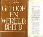Kuijper. F .. Gods openbaring in de natuur en vergoddelijking van de natuur - Geloof en wereldbeeld ... een cultuur historische studie....Mate van differentiate van de hemel en de aarde in den beginne