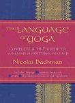 Nicolai Bachman - The Language of Yoga Nicolai Bachman - The Language of Yoga