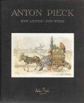 Ben van Eysselsteijn & Hans Vogelesang - Anton Pieck zijn leven - zijn werk