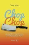 Simon Wroe - Chop chop