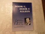  - Door U, door U alleen