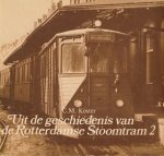 C.M. Koster - Uit de geschiedenis van de Rotterdamse Stoomtram - deel 2
