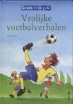 U. Schubert - Lezen is te gek  -   Vrolijke voetbalverhalen