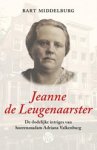 Bart Middelburg - Jeanne de Leugenaarster