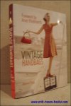 Marnie Fogg; - Vintage Handbags: Collecting and Wearing Designer Classics, Collecting and Wearing Designer Classics,