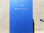 J R Wiskerke - Brood voor Gods volk J R Wiskerke - Brood voor Gods volk