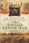 Venning, Timothy - Alternative History of Britain. The Anglo Saxon Age