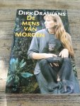 Draulans, Dirk - De mens van morgen Draulans, Dirk - De mens van morgen