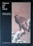 Forrer, Matthi - Hokusai and his school: paintings, drawings and illustrated books