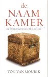 Mourik, Ton van - De Naamkamer. De Quadrantijnen-trilogie II
