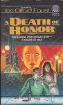 Faust, Joe C. - A Death of Honor