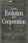 Robert Axelrod - Evolution Of Cooperation
