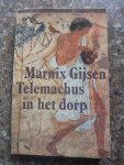 Gijsen, Marnix - Telemachus in het dorp