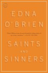 Edna O'Brien - Saints and Sinners