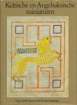 Nordenfalk, Carl - Keltische en Angelsaksische miniaturen.
