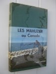 Mahuzier, Albert - Les Mahuzier au Canada.
