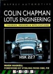 Hugh Haskell - Colin Chapman Lotus Engineering. Theories, designs &amp;  Applications