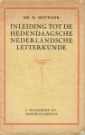 Houwink, mr. R. - Inleiding tot de hedendaagsche Nederlandsche letterkunde.