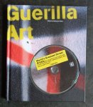 peiter, sebastian (ed.) - Guerilla Art