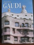 Gill, J - Essential Gaudi