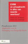 G.E. van Maanen & S.D. Lindenbergh - EVRM en privaatrecht: is alles van waarde weerloos?