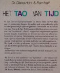 Hunt, Dr. Diana & Pam Hait - Het Tao van Tijd - gids voor persoonlijk tijdmanagement