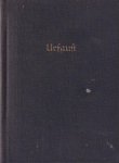 Goethe, Johann Wolfgang von - Goethes Faust in ursprünglicher Gestalt. Der Urfaust