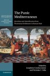 Josephine Crawley (University of Oxford) Quinn, Nicholas C. (University of Malta) Vella - The Punic Mediterranean / Identities and Identification from Phoenician Settlement to Roman Rule