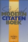 Gerd De Ley . - Standaard modern citatenboek : citaten, aforismen en boutades van de 20ste eeuw, gerangschikt naar trefwoorden en met uitgebreide auteursnota's en bronvermelding.