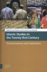  - Islamic studies in the Twenty-first century transformations and continuities
