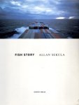 SEKULA, Allan - Allan Sekula - Fish Story. SEKULA, Allan - Allan Sekula - Fish Story.