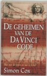 Simon Cox - De geheimen van de Da Vinci code - Wat zijn de feiten en wat is fictie?