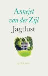 Annejet van der Zijl - Jagtlust