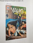 Charlton Comics: - Yang, Vol.2 No.2 May 1974,  Warren Sattler