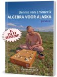 Benno van Emmerik - Algebra voor Alaska / Talenten van Cliënten / 1
