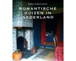 Rene Stoeltie - Romantische huizen in Nederland