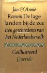 Romein, Jan & Annie - De lage landen bij de zee