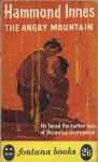 Innes, Hammond - The Angry Mountain Innes, Hammond - The Angry Mountain