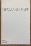 ZAPF, HERMANN. - Hermann Zapf. Kalligrafie, drukletters en typografische verzorging, letterontwerpen voor fotozetsystemen.