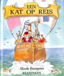 Burgess, Mark - Een kat op reis. Boek met draaischijfplaatjes..
