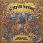 Bethlen, Julianna & Brian Lee - Le bateau fantôme. Livre hologrammes