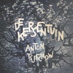 Tsjechow, Anton - De Kersentuin Tsjechow, Anton - De Kersentuin