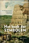 Battistini, Matilde & Lucia Impelluso - boek der symbolen. De verborgen betekenis van de westerse schilderkunst Battistini, Matilde & Lucia Impelluso - boek der symbolen. De verborgen betekenis van de westerse schilderkunst